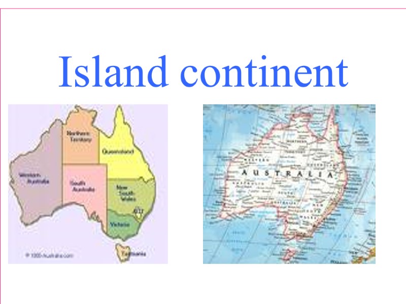 Island continent